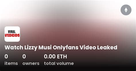 lizzy musi onlyfans leaked|lizzymusi OnlyFans Leaked ModelLeaks